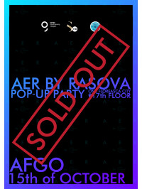 AER by RASOVA - Pop-up Party ONE Floreasca City